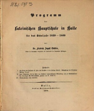 Programm der Lateinischen Hauptschule in Halle : für d. Schuljahr .... 1859/60 (1860)