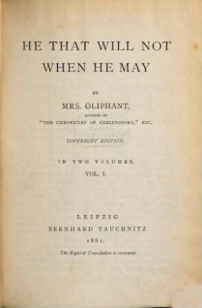 He that will not when he may, 1