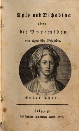 Aylo und Dschadina oder die Pyramiden : eine ägyptische Geschichte, 1