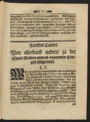 Fünfftes Capitel. Von allerhand andern zu der Stadt Bestem annoch dienenden Dingen insgemein.