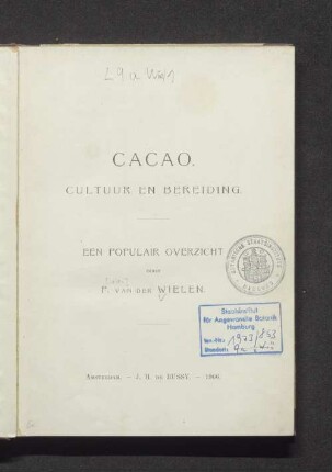 Cacao : cultuur en bereiding : een populair overzicht