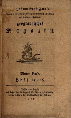 Johann Ernst Fabri's ... geographisches Magazin. 4,13. 1785