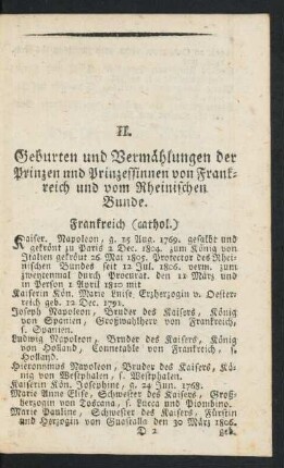 II. Geburten und Vermählungen der Prinzen und Prinzessinnen von Frankreich und vom Rheinischen Bunde.