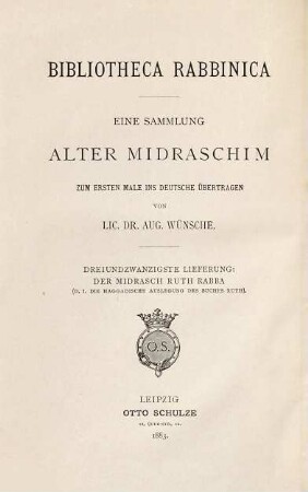 Der Midrasch Ruth Rabba das ist die Haggadische Auslegung des Buches Ruth