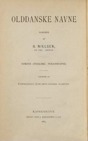Olddanske Navne samlede af O. Nielsen, 1