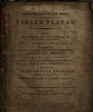 Dissertatio inauguralis medica sistens febrem flavam