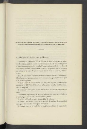 Decreto Adoptando El Sistema Métrico-Decimal Frances, Y Expresando La Relacion Entre Los Valores De Las Antiguas Medias Mexicanas Y Las Del Nuevo Sistema Métrico-Decimal