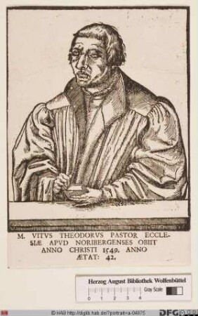 Bildnis Veit Dietrich (lat. Vitus Theodorus od. Theodoricus)