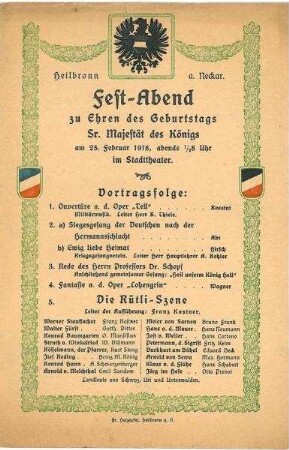 Programmzettel zum "Fest-Abend zu Ehren des Geburtstags Sr. Majestät des Königs am 25. Februar 1918" im Stadttheater