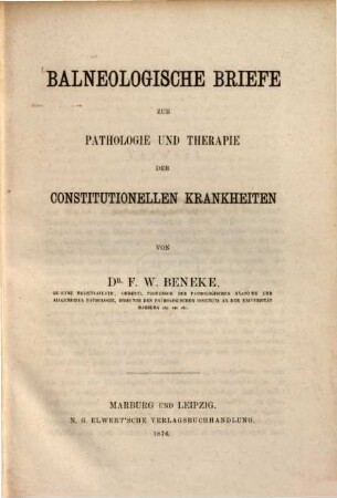 Balneologische Briefe zur Pathologie und Therapie der constitutionellen Krankheiten