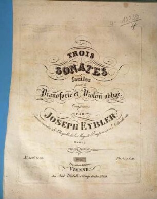 Trois sonates faciles : pour le pianoforte et violon obligé ; oeuv. 9, 1