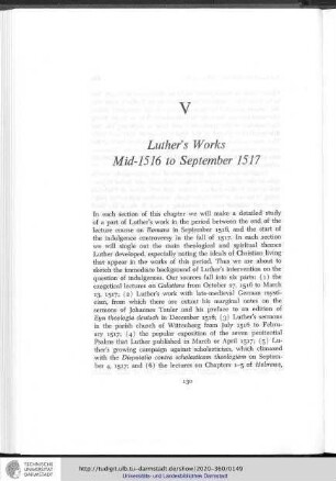 Chapter V - Luther's works - mid-1516 to september 1517