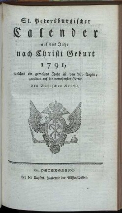 1791: St. Petersburgischer Calender auf das Jahr nach Christi Geburt 1791