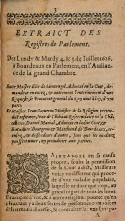 Plaidoyer Et Arrest Notable De La Covr De Parlement De Bovrdeavx en l'Audiance de la grand Chambre : Les Lundy & Mardy 4. & 5. Iuillet 1616 En La Cavse ...