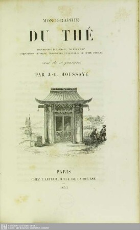 Monographie du thé : description botanique, torréfaction, composition chimique, propriétés hygiénique de cette feuille ...