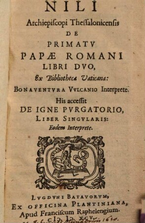 Nili Archiepiscopi Thessalonicensis De primatu Papae Romani : libri duo ; graece