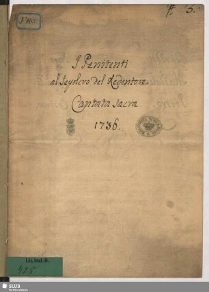 [Text:] I penitenti al sepolcro del redentore. Oratorium.