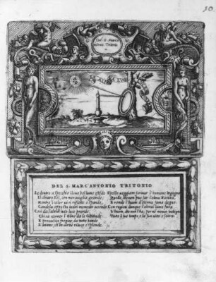 Del S. Marc'Antonio Tritonio : Pittoni (1520-1583), Giovanni Battista: Del S. Marc'Antonio Tritonio. Kupferstich; 19,3 x 16,6 cm. Seite 10 in: Dolce, Lodovico: Imprese di diversi prencipi e d'altri personaggi illustri nell'arme e nelle lettere. Venezia, 1583. Dresden: SLUB 40.4.1317