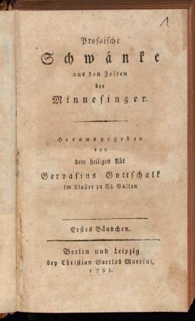 Bändchen 1: Prosaische Schwänke aus den Zeiten der Minnesinger. Erstes Bändchen