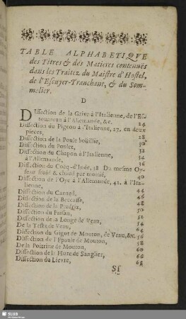 Table Alphabetique des Titres & des Matieres contenues dans les Traitez du Maistre d´ Hostel, de l´ Escuyer-Tranchant, & du Sommelier