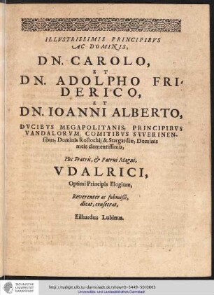 ILLVSTRISSIMIS PRINCIPIBVS AC DOMINIS, ...