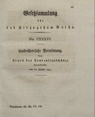136. Landesherrliche Verordnung, den Cours der Conventionsmünze betr., vom 16. Januar 1836.