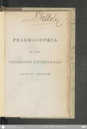Pharmacopoeia in Usum Nosocomii Londinensis Sancti Thomae
