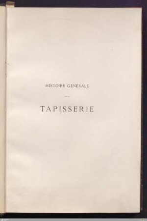 2: Histoire de la tapisserie en Italie, en Allemagne, en Angleterre, en Espagne, en Danemark, en Hongrie, en Pologne, en Russie et en Turquie