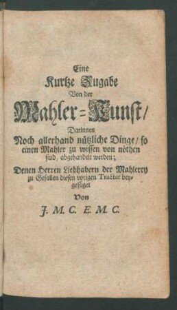 Eine Kurtze Zugabe Von der Mahler-Kunst