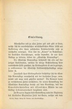 Das Bayerische Gesetz über öffentliche Armen- und Krankenpflege : vom 29. April 1869 mit der Novelle vom 3. Februar 1888 ; Handausgabe mit Einleitung, Erläuterungen unter besonderer Berücksichtigung der Entscheidungen des Verwaltungsgerichtshofes, den Vollzugsvorschriften und Sachregister
