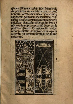 Sancte Romane ecclesie fidei defensionis clippeu[m] aduersus walde[n]sium seu pickardoru[m] heresim. certas Germanie Bohemieq[ue] nationes in odiu[m] cleri ac eneruatio[n]e[m] ecclesiastice potestatis virule[n]ta co[n]tagio[n]e sparsi[m] inficie[n]tes