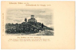 Das Denkmal auf dem Kolmberge : Heißer Kampf der Russen unter General Graf Klenau und des 11. französischen Corps unter General Macdonald am 16. Oktober 1813