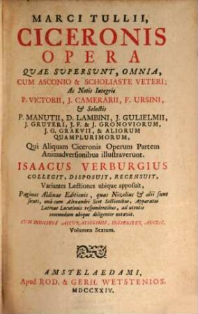 Marci Tulii Ciceronis Opera Quae Supersunt, Omnia, 6. M. Tullii Ciceronis Epistolarum Libri XVI Ad Familiares ...