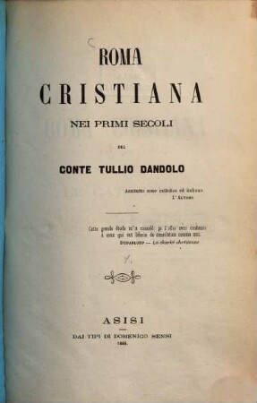Roma cristiana nei primi secoli, 1. [Le catacombe]