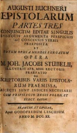 Augusti Buchneri Epistolarum Partes Tres. 1