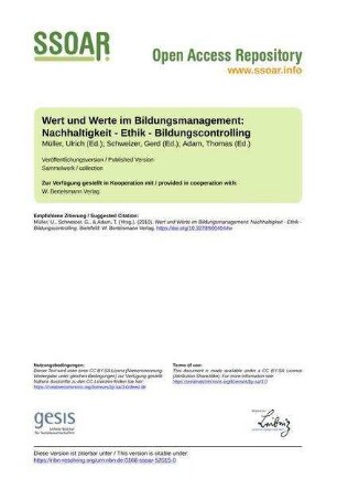 Wert und Werte im Bildungsmanagement: Nachhaltigkeit - Ethik - Bildungscontrolling