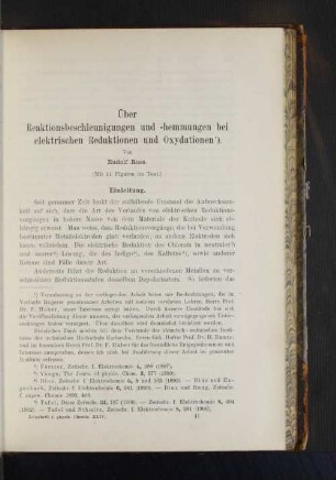 Über Reaktionsbeschleunigungen und -hemmungen bei elektrischen Reduktionen und Oxydationen