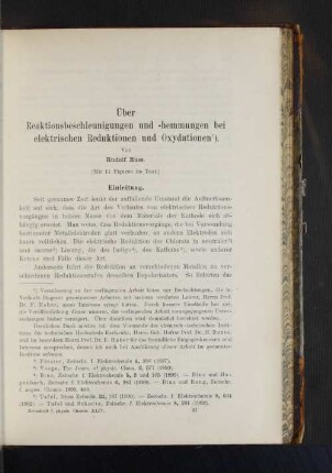 Über Reaktionsbeschleunigungen und -hemmungen bei elektrischen Reduktionen und Oxydationen