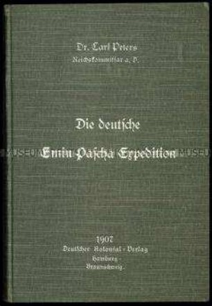 Bericht über die deutsche Emin Pascha-Expedition von Carl Peters 1889/90