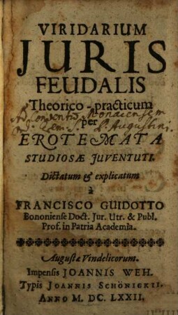 Viridarium iuris feudalis theorico-practicum