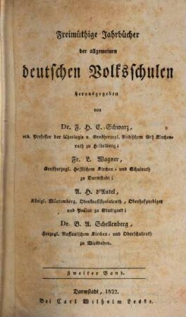 Freimüthige Jahrbücher der allgemeinen deutschen Volksschulen. 2. 1822