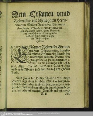 Dem Ersamen unnd Wolweisen, und Ehrnvhesten Herrn, Martine Müllern