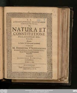 Exercitationum Practicarum Generalium Prima, De Natura Et Constitutione Philosophiae Moralis
