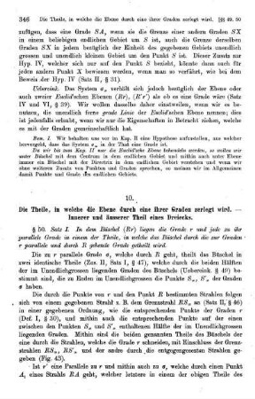 10. Die Theile, in welche die Ebene durch eine ihrer Grade zerlegt wird. - Innerer und äusserer Theil eines Dreiecks.