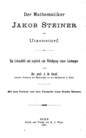 Der Mathematiker Jakob Steiner von Utzenstorf