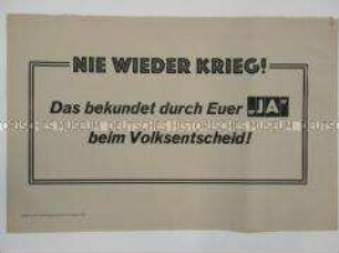 Maueranschlag mit einer Propaganda-Losung zum Volksentscheid in Sachsen