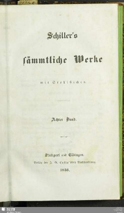 8: Schiller's sämmtliche Werke : mit Stahlstichen