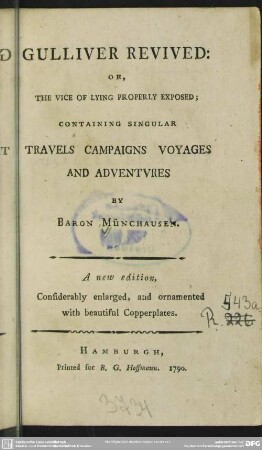 Gulliver Revived: Or, The Vice Of Lying Properly Exposed : Containing Singular Travels Campaigns Voyages And Adventures By Baron Münchausen