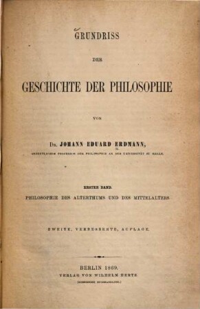 Grundriss der Geschichte der Philosophie. 1, Philosophie des Alterthums und des Mittelalters