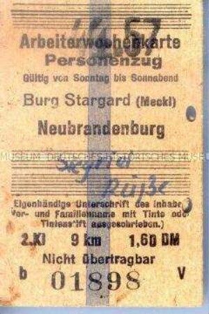 Arbeiter-Wochenkarte für die Fahrt mit einem Personenzug zwischen Burg Stargard und Neubrandenburg